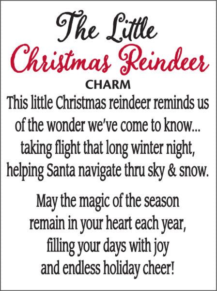 The Little Christmas Reindeer Charm - The Country Christmas Loft