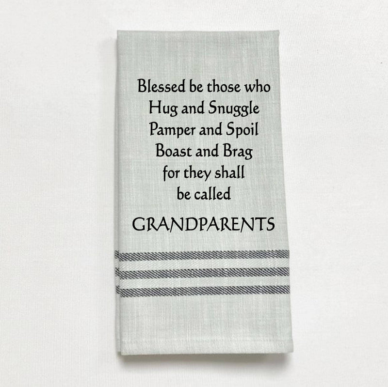Dish Towel - Blessed Be Those Who Hug and Snuggle...Grandparents - The Country Christmas Loft
