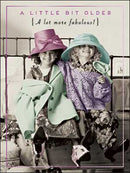 Birthday Card - A Little Bit Older - The Country Christmas Loft