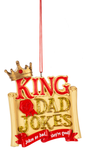 King Of Dad Jokes Ornament - The Country Christmas Loft