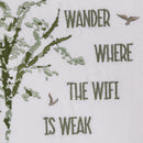 Wander Where The Wifi Is Weak Decorative Dish Towel
