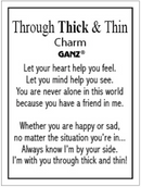 Through Thick And Thin Charm